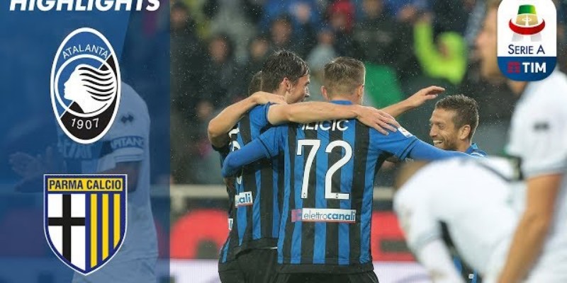 Kèo Sớm Trận Atalanta vs Parma 25/5/2025 20:00: Phân Tích Chi Tiết và Dự Đoán Tỷ Số 2 Atalanta vs Parma