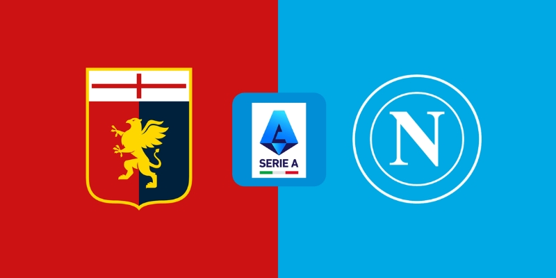 Chốt Kèo Thơm Trận Napoli vs Genoa: Phân Tích Chi Tiết & Dự Đoán 3 Napoli vs Genoa